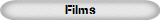 Films